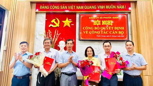 ĐẢNG ỦY XÃ PHƯỚC GIANG HỘI NGHỊ CÔNG BỐ QUYẾT ĐỊNH VỀ CÔNG TÁC CÁN BỘ